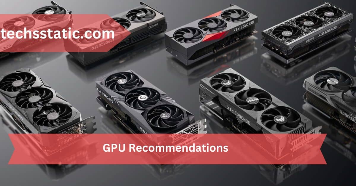 GPU Recommendations